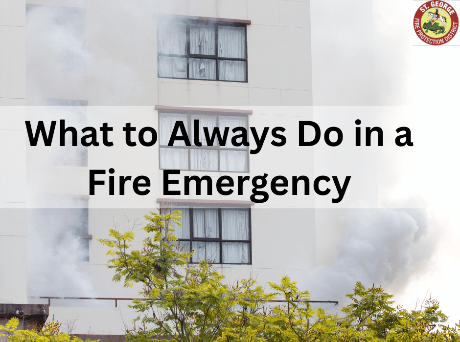What to Do in a Fire Emergency